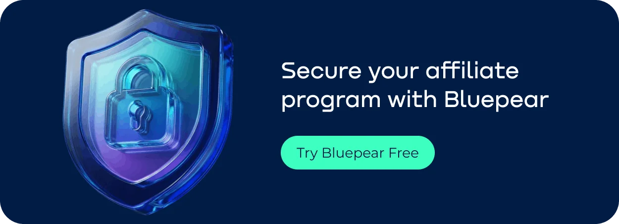Banner showing secure affiliate program with Bluepear, emphasizing protection and monitoring for marketing campaigns.webp
